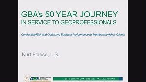 SP19-02 We Are Golden: GBA’s 50-Year Journey in Service to Geoprofessionals
