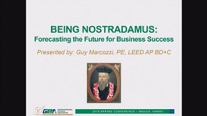 SP19-13 Being Nostradamus: Forecasting the Future for Business Success